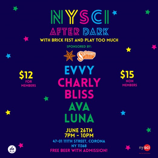 NYSCI-After-Dark-sixpoint-beer-live-music-play-too-much-ava-luna-charly-bliss-evvy-legos-museum-corona-queens